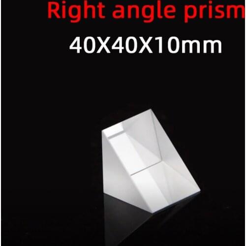 40*40*10 Right Angle Prism Material K9 Refraction Prism Optical Glass Reflective Prism Factory Customization