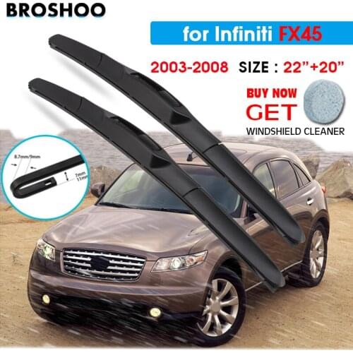 Car Wiper Blade For Infiniti FX45 22"+20" 2003-2008 Auto Windscreen Windshield Wipers Blades Window Wash Fit U Hook Arms
