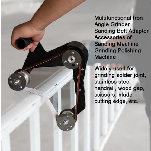 Belt Sander Sanding Belt Adapter Multifunctional Iron Angle Grinder Sanding Belt Adapter of Sanding Machine Grinding Polishing