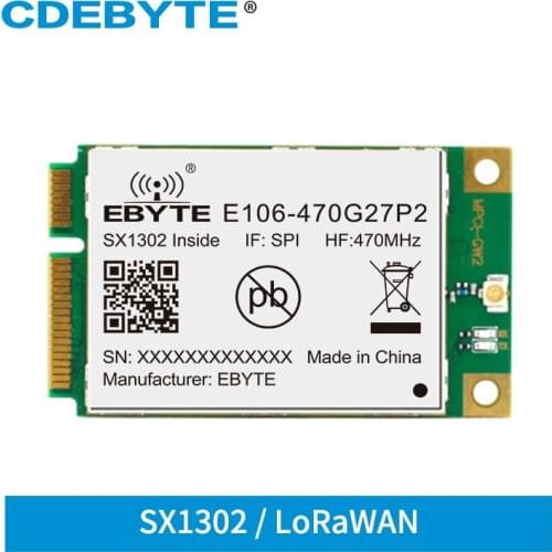 LoRaWAN SX1302 Gate-Way New LoRa Chip PA LNA LoRa Module E106-470G27P2 RF With Mini PCI-e Interface SPI Module Iot