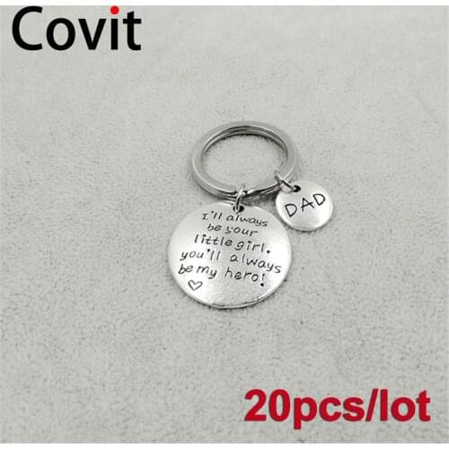 20pcs/lot Metal dad keychain I'll always be your little girl, you'll always be my hero! 2019 Fathers Day gift