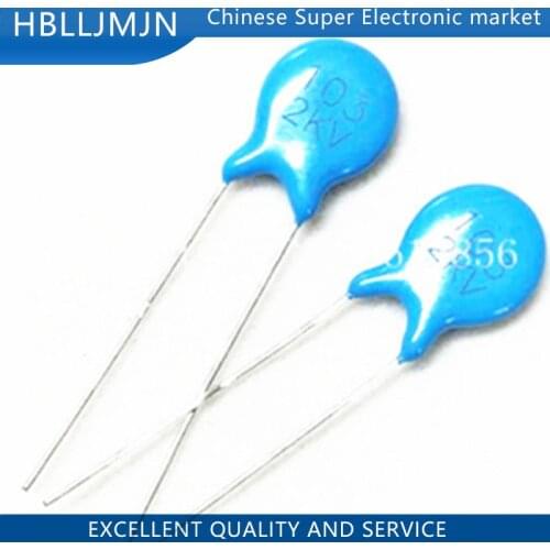 20PCS High Voltage Ceramic Capacitor 2KV 22PF 100PF 220PF 1NF 4.7NF 10NF