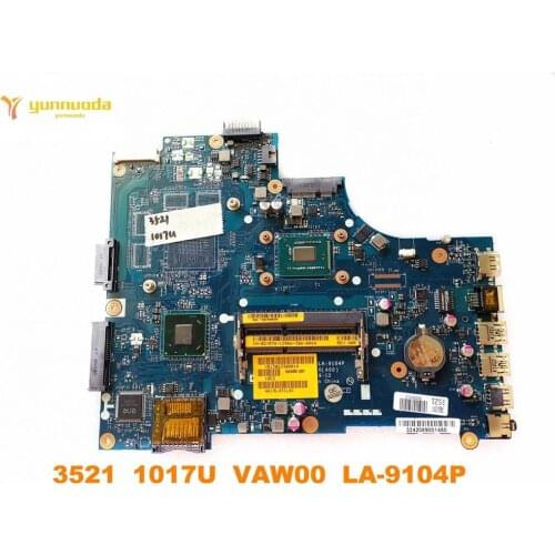 Original for DELL 3521 laptop motherboard 3521 1017U VAW00 LA-9104P tested good free shipping