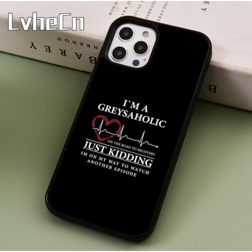 LvheCn Greys Anatomy Quotes TV Series Phone Case Cover For iPhone 5 SE 2020 6s 7 8 Plus 11 12 Pro X XR XS Max Samsung S8 S9 S10