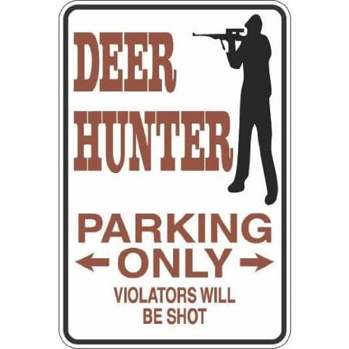 StickerPirate Deer Hunter Parking Only 8" x 12" Metal Novelty Sign Aluminum S273