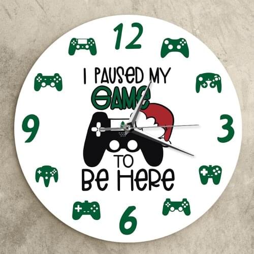 I Paused My Game To Be Here Wall Clock Funny Video Gamer Humor Joke Silent Clock Game Room Decor Christmas Gamepad Decorative