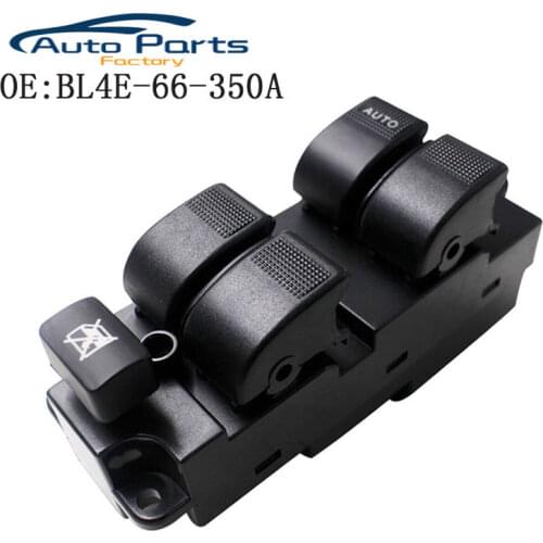 Car Front Left Electric Window Switch Glass Lifter Switch Button For Mazda 3 6 2003-2012 BL4E-66-350A BL4E-66-350 BL4E-66-350AL2