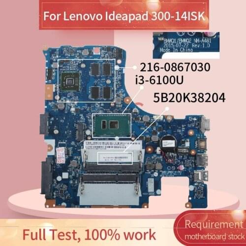 5B20K38204 For Lenovo Ideapad 300-14ISK I3-6100U R5/M330 14' Inch Laptop Motherboard BMWQ1 BMWQ2 NM-A481 DDR3 Notebook Mainboard