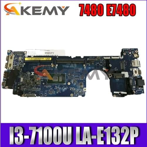 Akemy I3-7100U For DELL Latitude 7480 E7480 Laptop Motherboard CAZ20 LA-E132P CN-03V9YR 3V9YR PFNHF Mainboard 100%Tested