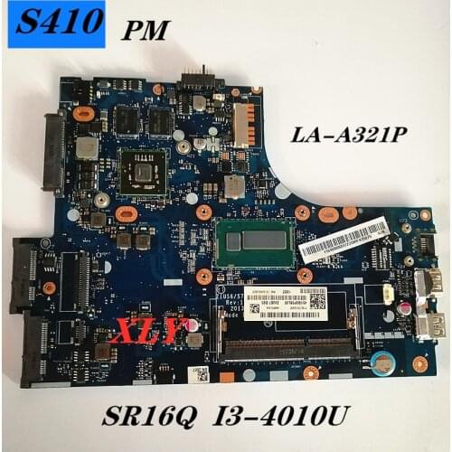 FOR lenovo IdeaPad S410 LA-A321P laptop motherboard CPU I3 4010U DDR3 100%test
