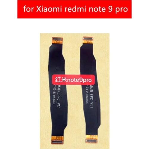 For Xiaomi redmi note 9 pro MainBoard Flex Cable Main board Motherboard Connect LCD Ribbon Flex Cable Replacement Repair Parts