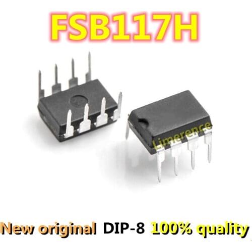 5PCS B117H F FSB117H DIP-8 Power management chip Support recycling all kinds of electronic components