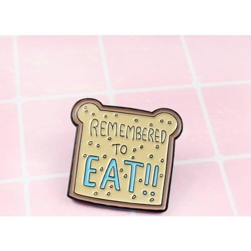 Funny Bear Ear Shape Metal Pins REMEMBERED TO EAT Bread Toast Breakfast Slogan Collar Cute Badge Gifts For Friends Kids