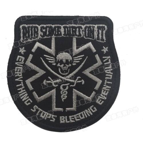 Rub Some Dirt On It Tactical Patch Stripes Medic Paramedic EMT Rescue Patch Pirate Embroidered Badges Wholesale