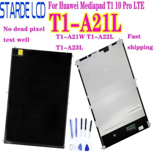 For Huawei Mediapad T1 10 Pro LTE T1-A21L T1-A21W T1-A22L T1-A23L T1-A21 LCD DIsplay Not Glass Sensor Not Touch Screen Digitizer
