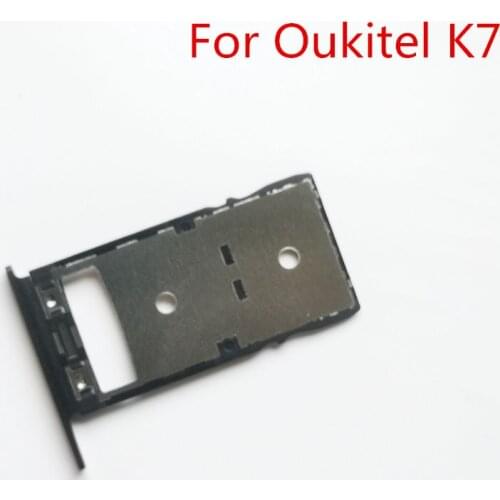 New Original For Oukitel K7 Cell Phone Card Holder SIM Card Holder Sim Card Holder Tray Card Slot Tray Reader