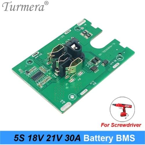 Turmera 5S 18V 21V 30A Li-ion Lithium Battery BMS 18650 battery screwdriver shura Charger Protection Board fit for Drill 21V Tur