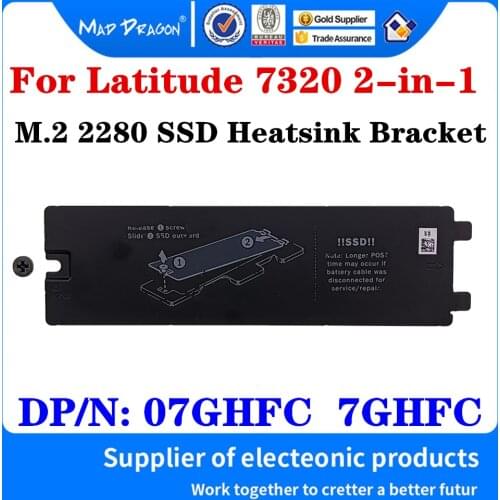 07GHFC 7GHFC M.2 2280 SSD NVME Mounting Storage Card Brackets Heatsink Cover Thermal Plate For Dell Latitude 7320 7420 Laptop