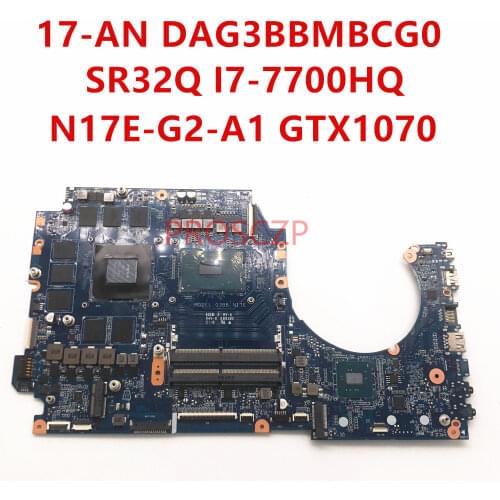 For HP 17-AN Laptop Motherboard DAG3BBMBCG0 With SR32Q I7-7700HQ N17E-G2-A1 GTX1070 100% working well