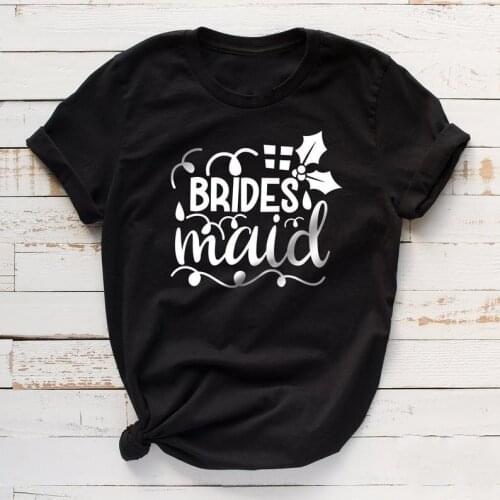 Bachelorette Party Bridesmaid Brides Maid Bride Squad Wedding TShirt Short Sleeve Harajuku 100% Cotton Women O Neck Streetwear