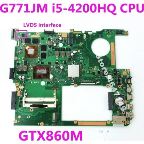 G771JM i5-4200HQ CPU Processor GTX860M 4GB HM86 Mainboard REV 2.0 For ASUS ROG G771 G771J G771JM Laptop motherboard Test OK