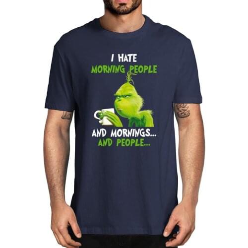 Unisex Grinch Drinking Coffee I Hate Morning People Mornings People Lovers Christmas Gift Mens 100% Cotton T-Shirt Women Tee