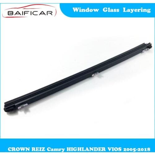 Baificar Brand New Window Glass Layering Internal Waterproof Groove for CROWN REIZ Camry HIGHLANDER VIOS 2005-2018