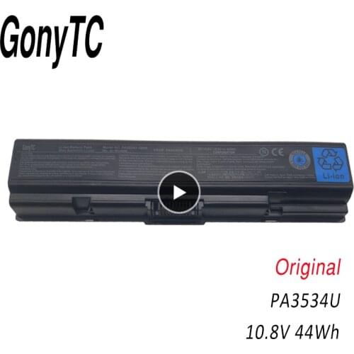 GONYTC PA3534U Original laptop battery For Toshiba pa3534u PA3534U-1BAS battery PA3534U-1BRS A300 A500 L200 L300 L500 L550 L555
