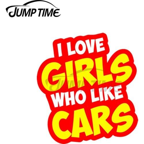 JumpTime 13 x 9.3cm For I Love Girls Who Like Cars Decal JDM Drift Personality Car Stickers Occlusion Scratch RV Decoration