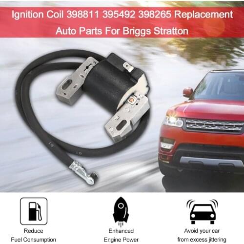 Ignition Coil 398811 395492 398265 Replacement Auto Parts for Briggs Stratton
