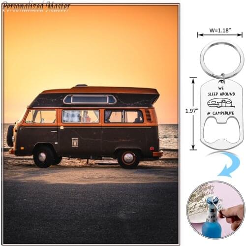 Personalized Master Engraved "We Sleep Around #CAMPERLIFE" Bottle Opener Keychains Customized Keyring Camper Life Traveling gift