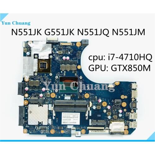 N551JK Laptop motherboard For Asus N551JK G551JK N551JQ N551JM N551J Test original mainboard I7-4710HQ CPU GTX850M