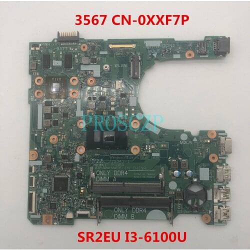 Free shipping For Dell Inspiron 15 3567 Laptop Motherboard CN-0XXF7P 0XXF7P XXF7P 15341-1 With SR2EU I3-6100U 100% test work