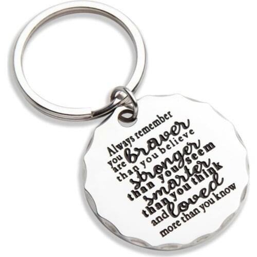 Keychain Key Ring Charm Birthday Graduation Gift for Women Men Friends Family Students Remember You Are Braver Than You Believe