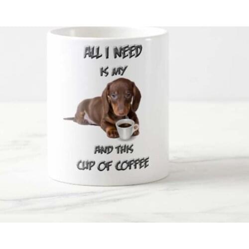 Dachshund in my Coffee Mug Funny Dachshund Tea Mug Cup Gift - 11oz Coffee Mug
