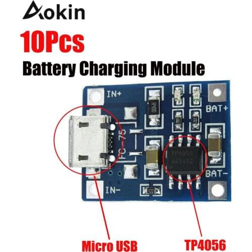 10Pcs TP4056 5V 1A Micro USB 18650 Lithium Battery Charging Board Charger Module Protection Dual Functions for arduino Diy Kit