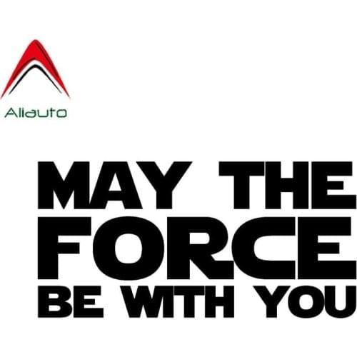 Aliauto Creative Car Sticker May The Force Be with You Vinyl Sunscreen Anti-UV Reflective Decal Graphical,17cm*8cm