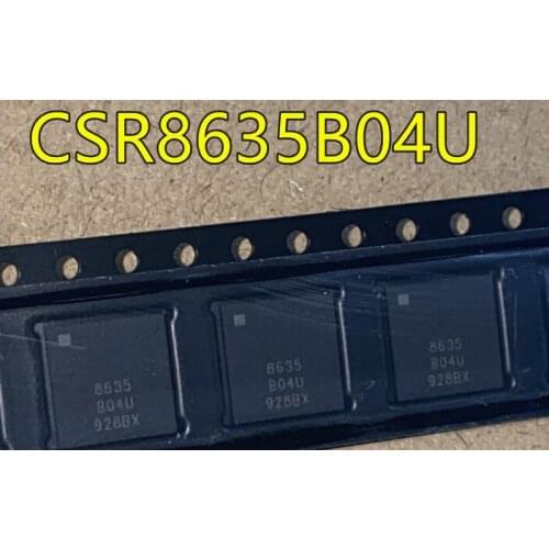 10PCS CSR8635B04-IQQF-R CSR8635B04U CSR8635 QFN