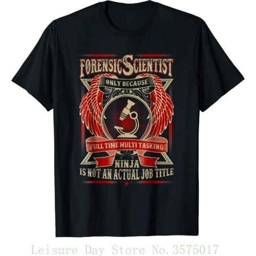 I Am A Forensic Scientist T Shirt Job Title T Shirt Men Tops Tees 2018 Summer Fashion New