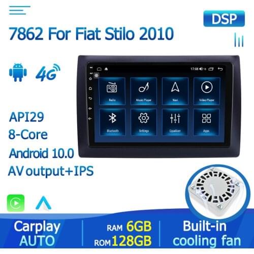6GBRAM 128GBROM Car Multimedia Radio Video Player 2din Android 10 For Fiat Stilo 2010 IPS DSP Built-in Carplay