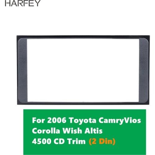 Harfey 2 Din Car Radio Fascia Frame Panel Installation Kit for 2006 Toyota Camry Vios Corolla Wish Altis 4500 CD Trim Mount Kit