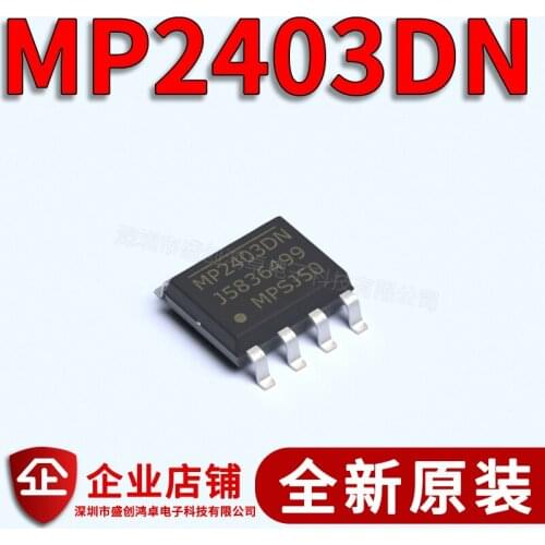 100% New&original MP2403DN-LF-Z MP2403 SOP8 In Stock (5pcs/lot)