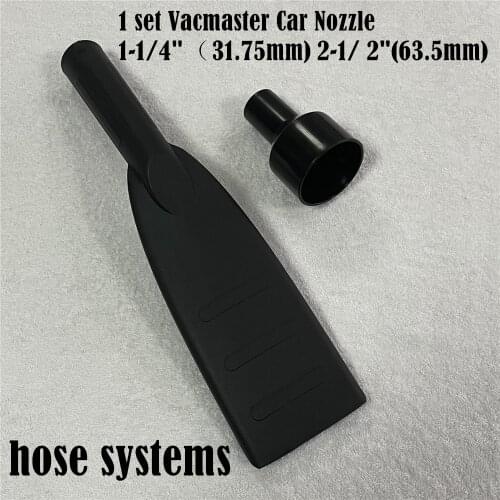 1 set Vacmaster Car Nozzle 1 1/4" 2 1/ 2" fits most 1 1/4”and 2 1/2" hose systems wet/dry Vacuum cleaner Accessories Hose V12CC