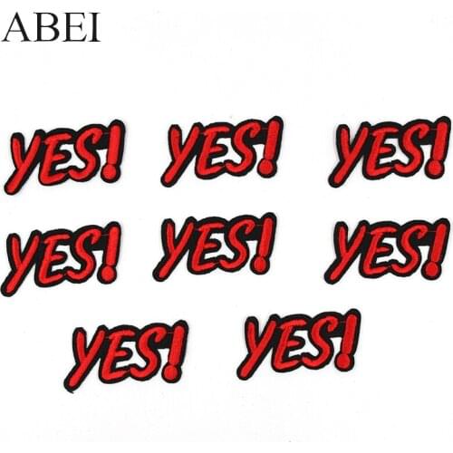 10pcs/lot Embroidered YES Patches Diy Iron On Appliques Sewing Jeans Clothes Appliqued Backpack Stickers Coats Motif Badge Patch