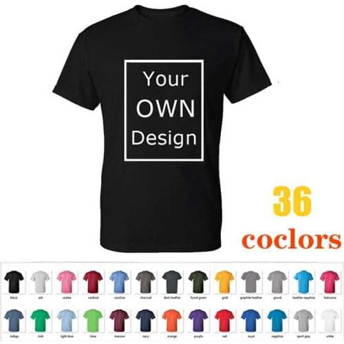 T Shirts Your OWN Design Brand Logo/Picture Custom Tshirt for Men and women DIY T-shirt Oversized Tops Tee