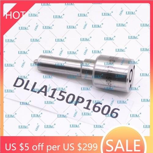 ERIKC Nozzle DLLA150P1606 Oil Jet 0433171980 Auto Fuel Pump Injector Sprayer DLLA 150 P 1606 for Injector 0445110269 0445110270
