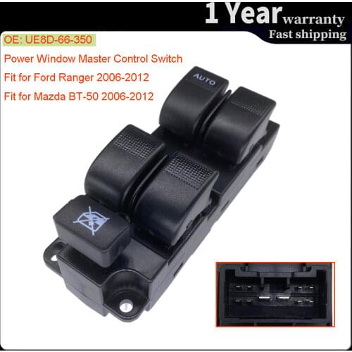 High quality Car accessories Power Master Window Switch Button Console for Ford Ranger Mazda BT-50 UE8D-66-350