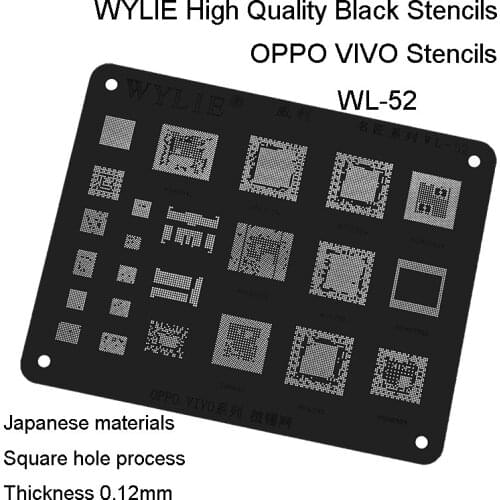 WL-52 MSM8909 MT6595 SDM660 MSM8939 MSM8940 MSM8998 MT6750 MT6795 MT6797 CPU Power IC Chip BGA Reballing Stencil for OPPO VIVO