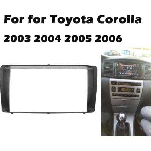 Double Din 2DIN Fascia for TOYOTA Corolla 03-06 Radio CD Panel Stereo Frame Facia Dash Mount Installation Trim Kit