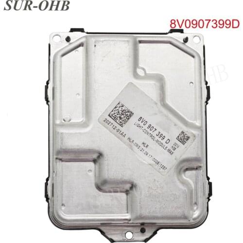 Original 8V0907399D Headlight Ballast Control Unit 8V0907399B 8V0 907 399 B LED MODULE MAX 202712-01AA for V(W Arteon Golf 7 Car